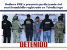 detenidos por la masacre de Tehuitzingo
