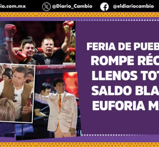 feria de puebla 2026 resumen