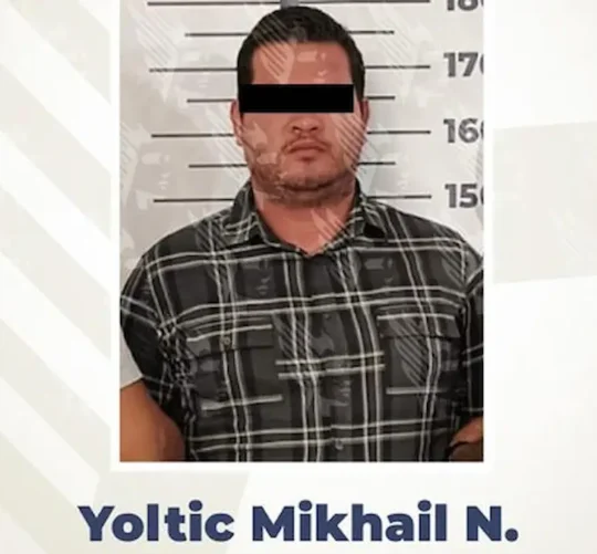 Anuncio de la detención de Yoltic Mikhail “N”