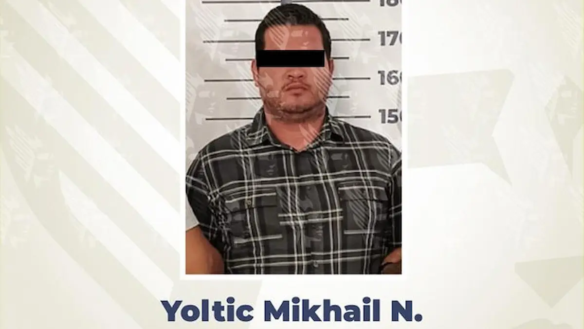 Anuncio de la detención de Yoltic Mikhail “N”